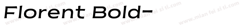 Florent Bold字体转换